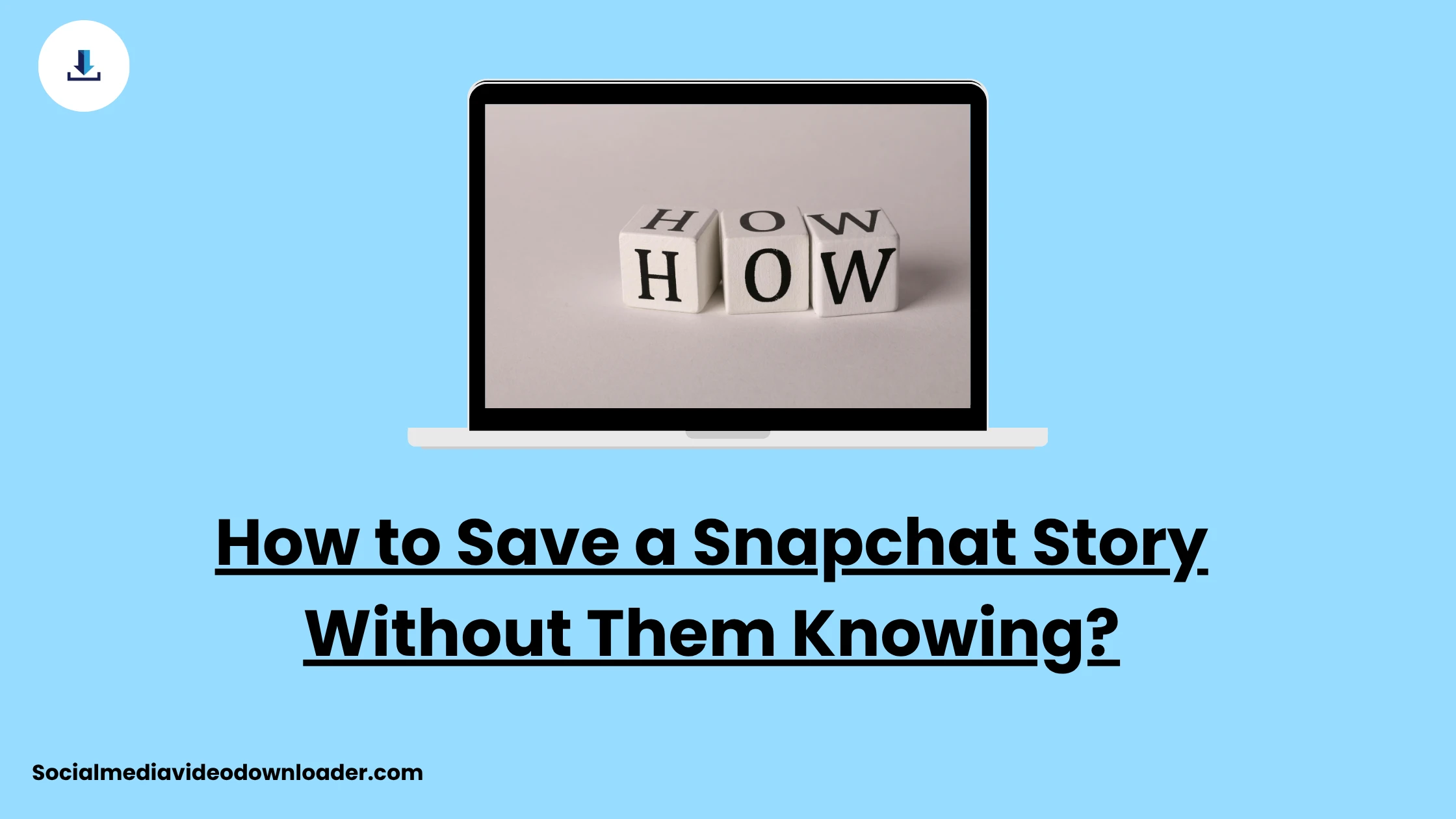 How to Save a Snapchat Story Without Them Knowing